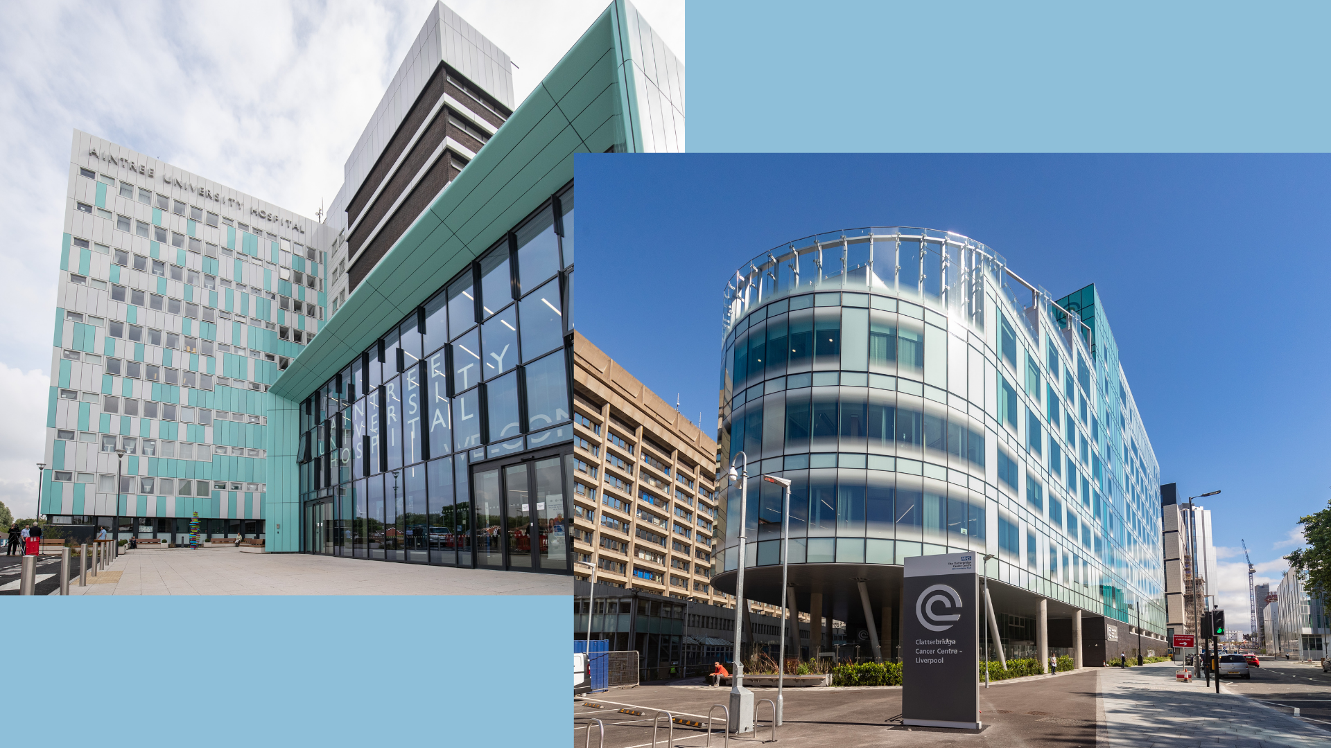 Collage showing Aintree University Hospital on the left and Clatterbridge Cancer Centre - Liverpool on the right with a blue background